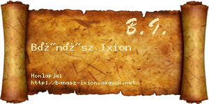 Bánász Ixion névjegykártya